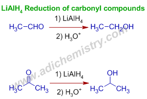 LiAlH4 reduction of aldehydes and ketones